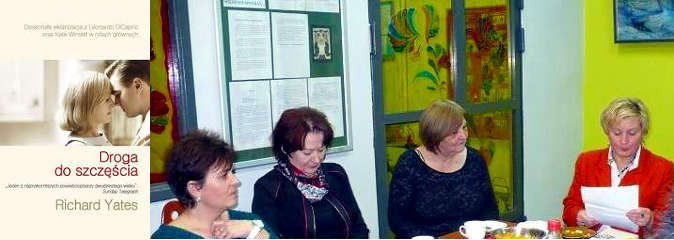 RICHARD YATES - DROGA DO SZCZĘŚCIA, Dyskusyjnego Klubu Książki – DIALOG